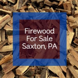 Pioneer Mountain Homestead delivers firewood to Saxton PA.