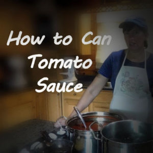 How to Water Bath Can Tomato Sauce