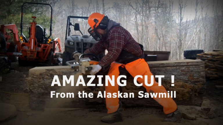 Sawing big logs with the Alaskan sawmill.