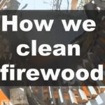 How we clean firewood.