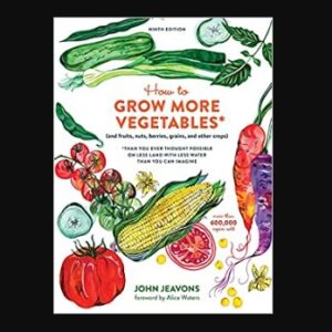 How To Grow More Vegetables Book