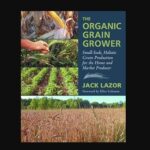 Organic Grain Grower